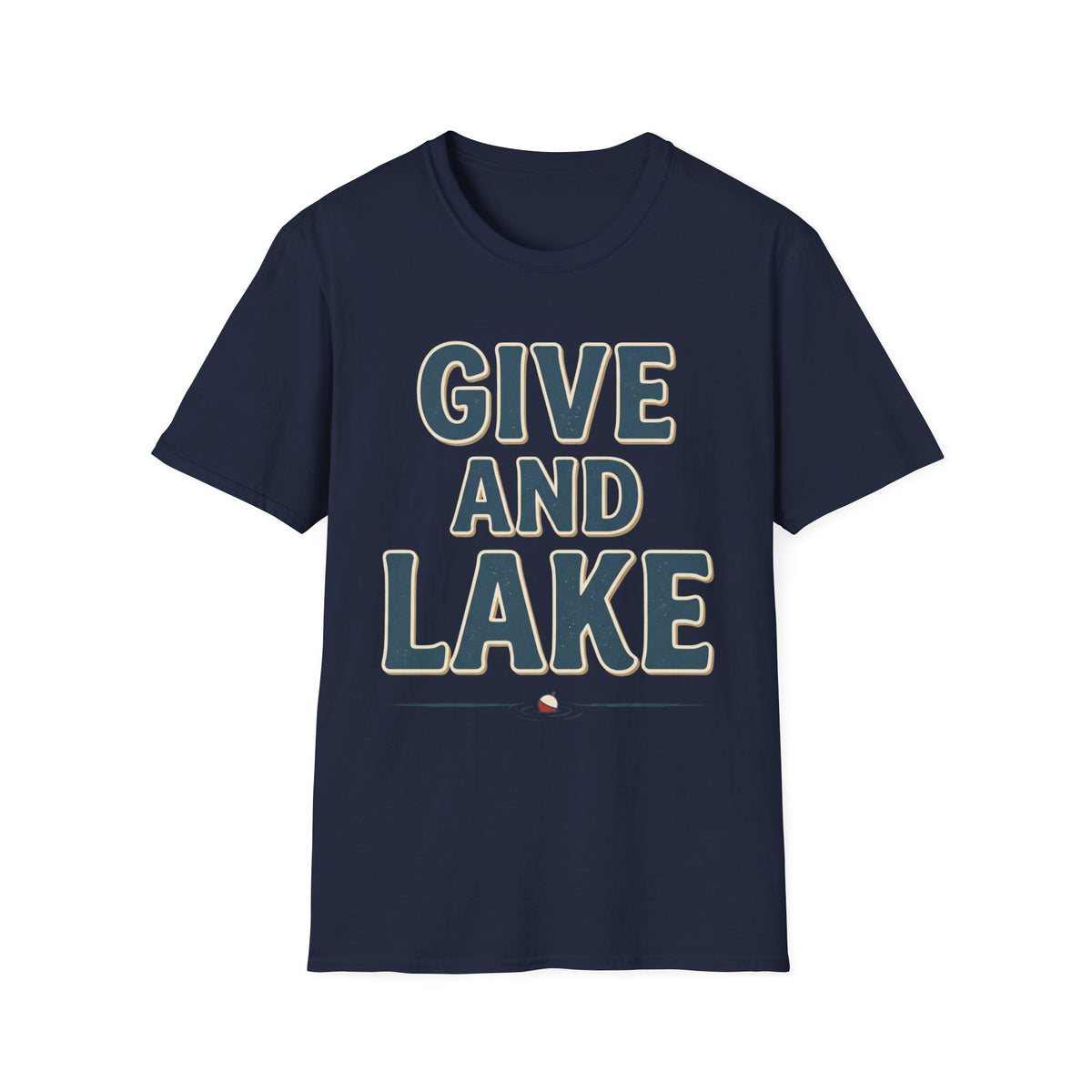 Give And Lake T-Shirt