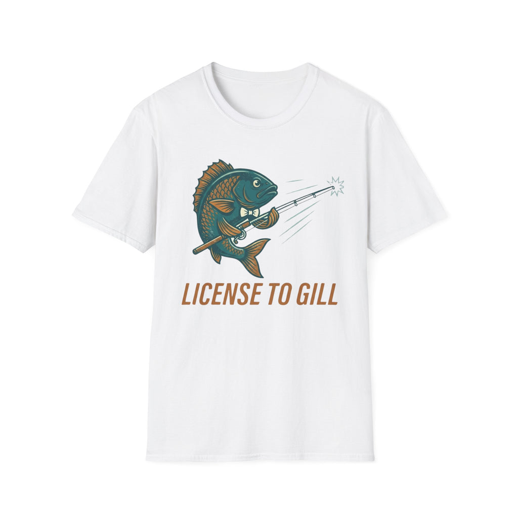 Licence To Gill T-Shirt