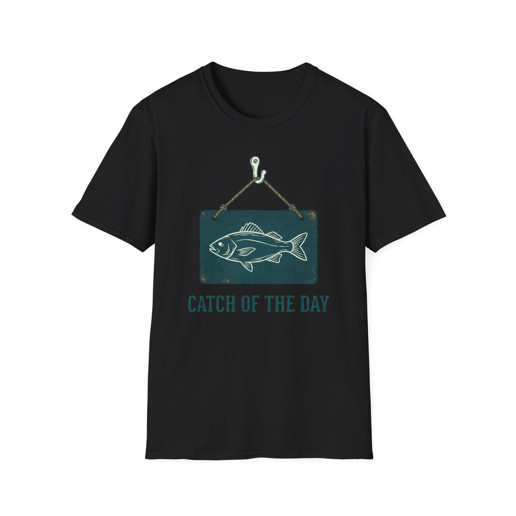 Catch Of The Day T-Shirt