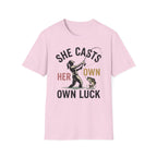 Casts Her Own Luck T-Shirt