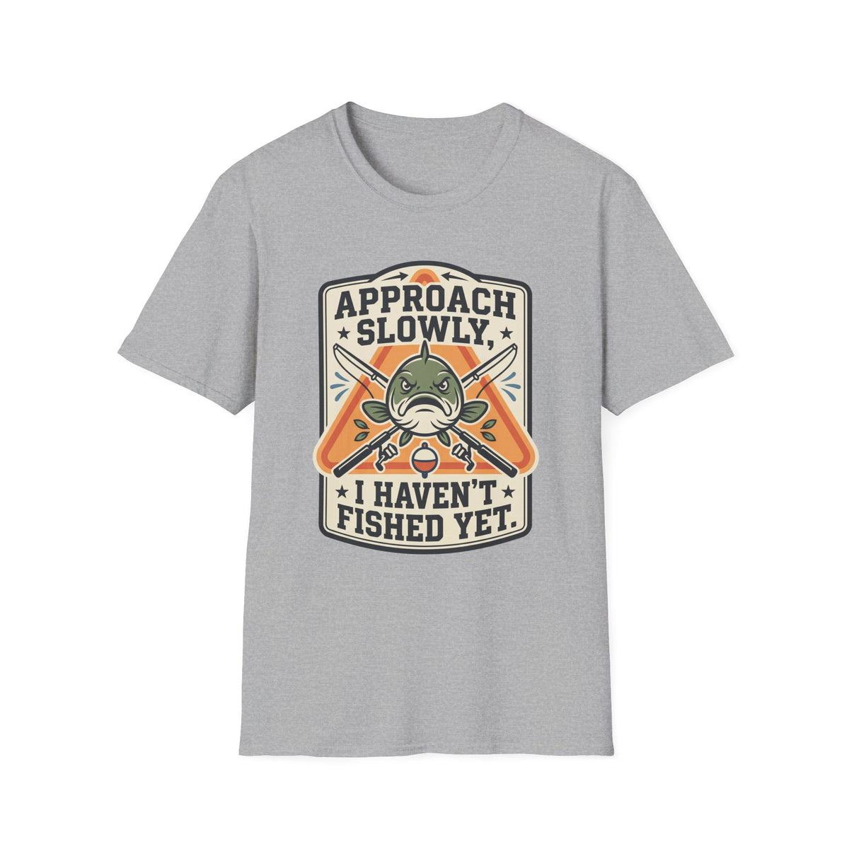 Approach Slowly T-Shirt