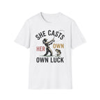 Casts Her Own Luck T-Shirt
