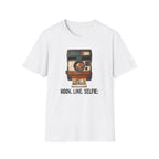 Hook. Line. Selfie T-Shirt