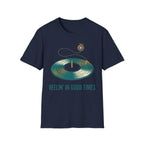 Reelin' In Good Times T-Shirt