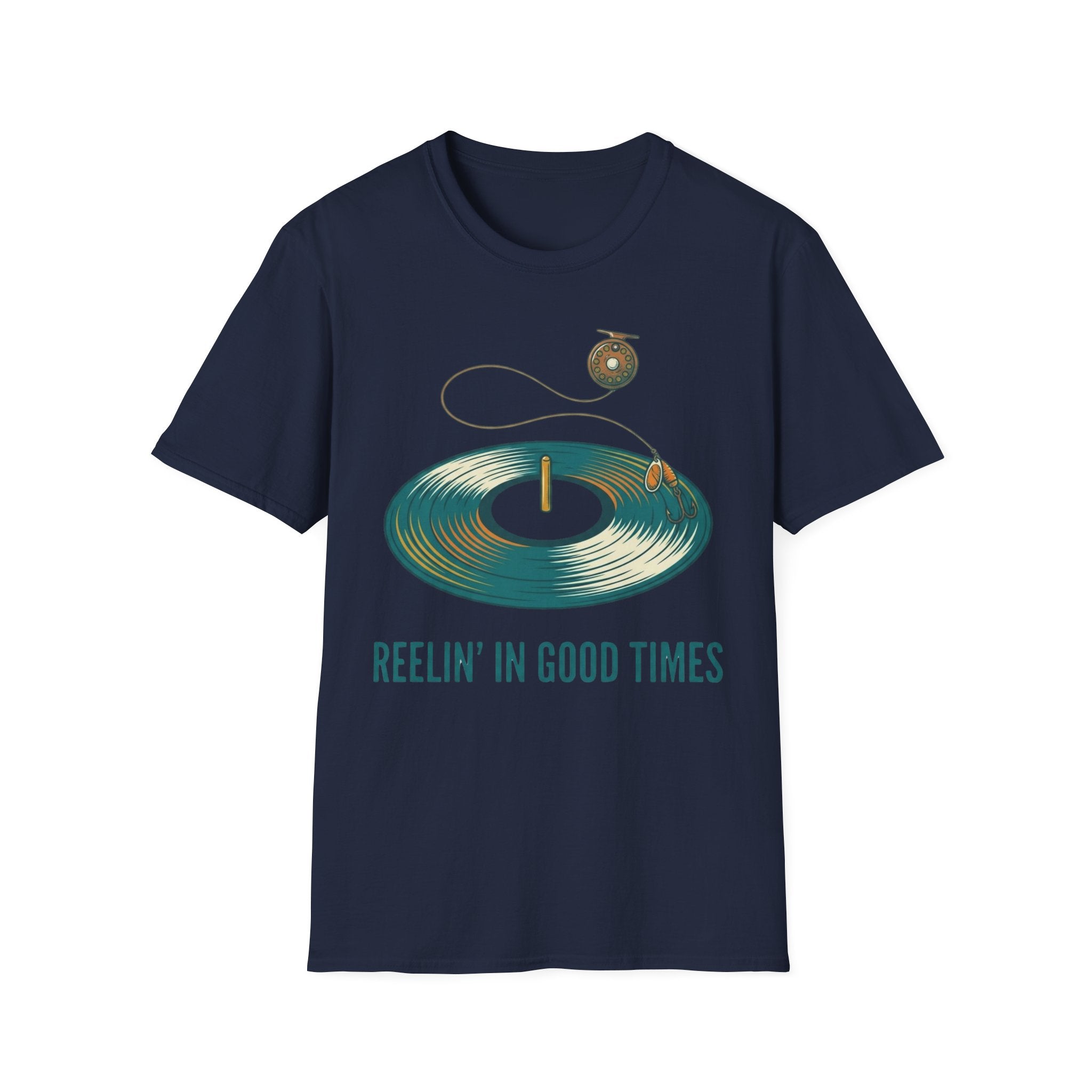 Reelin' In Good Times T-Shirt