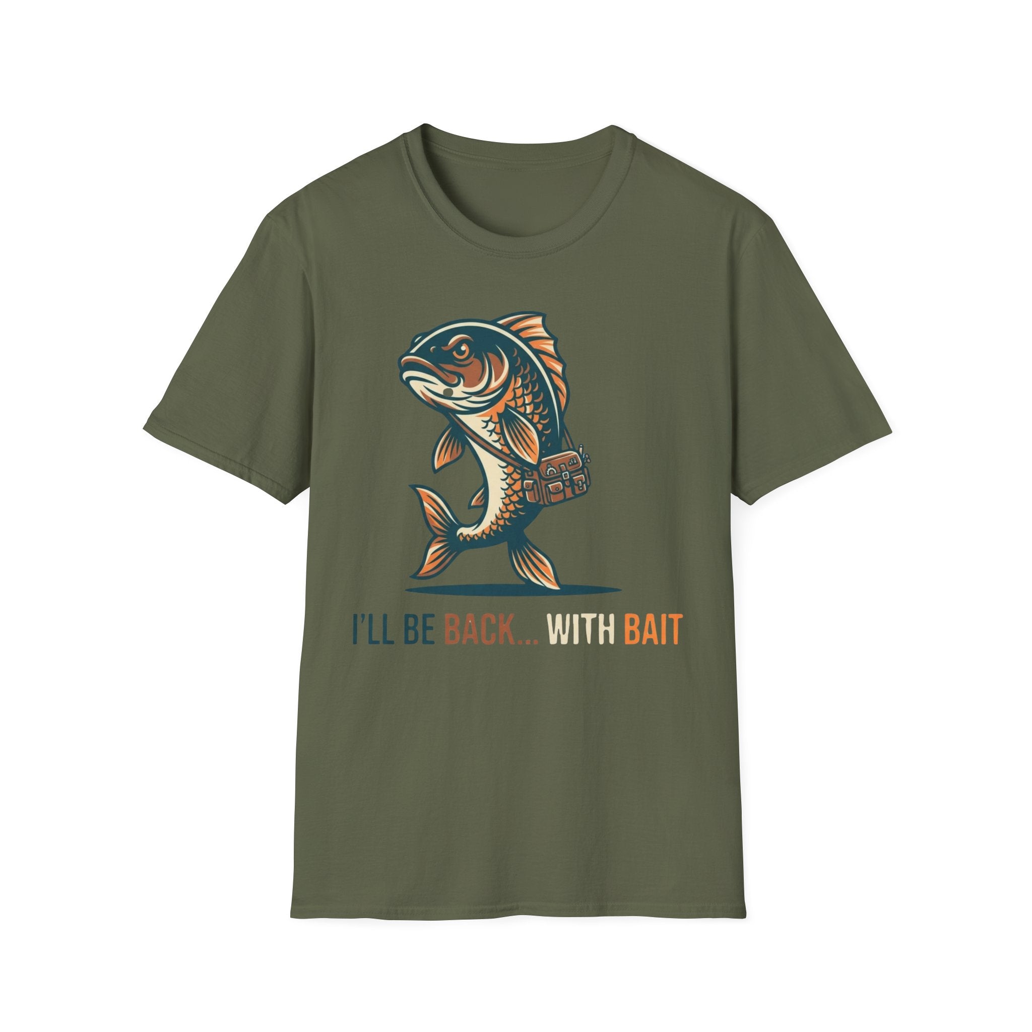 I'll Be Back With Bait T-Shirt