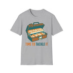 Time To Tackle It T-Shirt