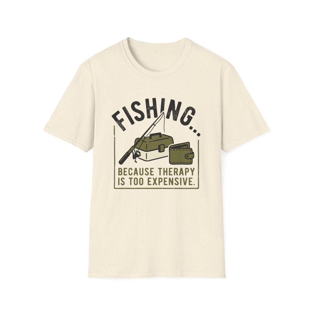Therapy Is Too Expencive T-Shirt