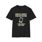 Worst Fish Detector T-Shirt