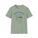 Fintastic Day T-Shirt