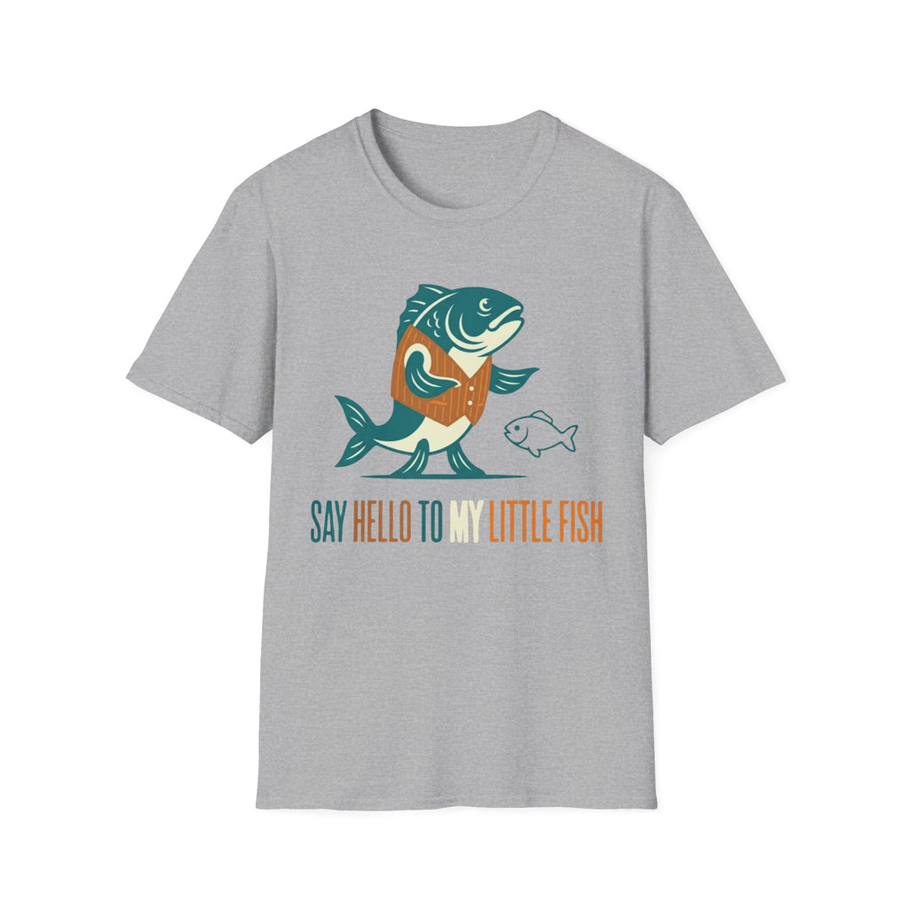 Say Hello To My Little Fish T-Shirt