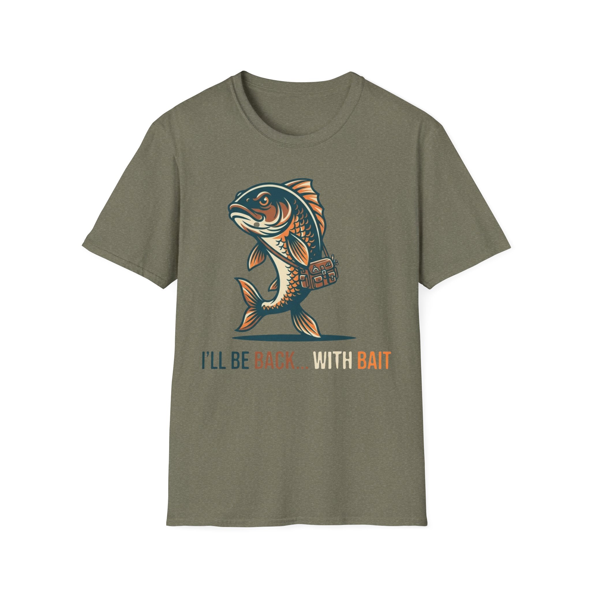 I'll Be Back With Bait T-Shirt
