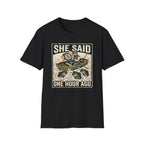 One Hour Ago T-Shirt