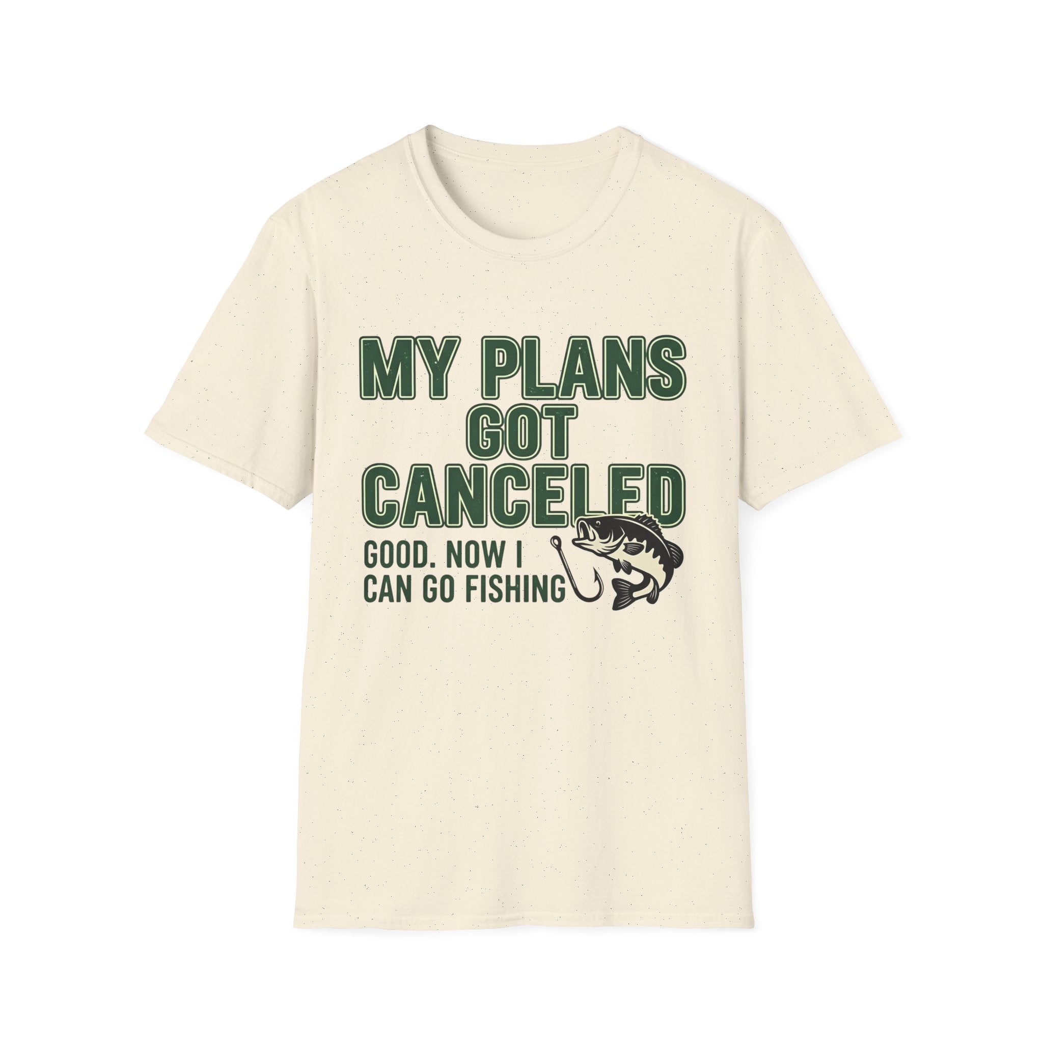 Plans Got Cancelled T-Shirt