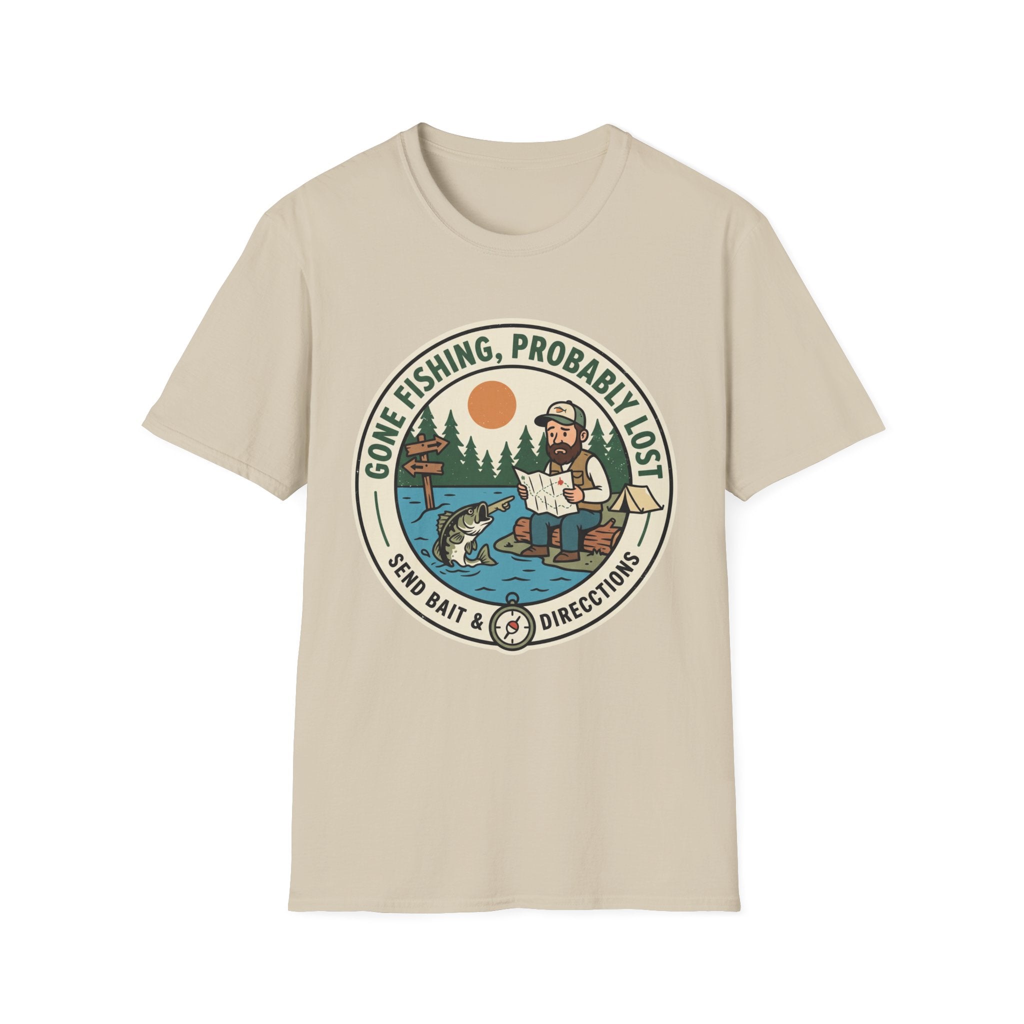 Gone Fishing, Probably Lost T-Shirt