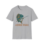 Licence To Gill T-Shirt