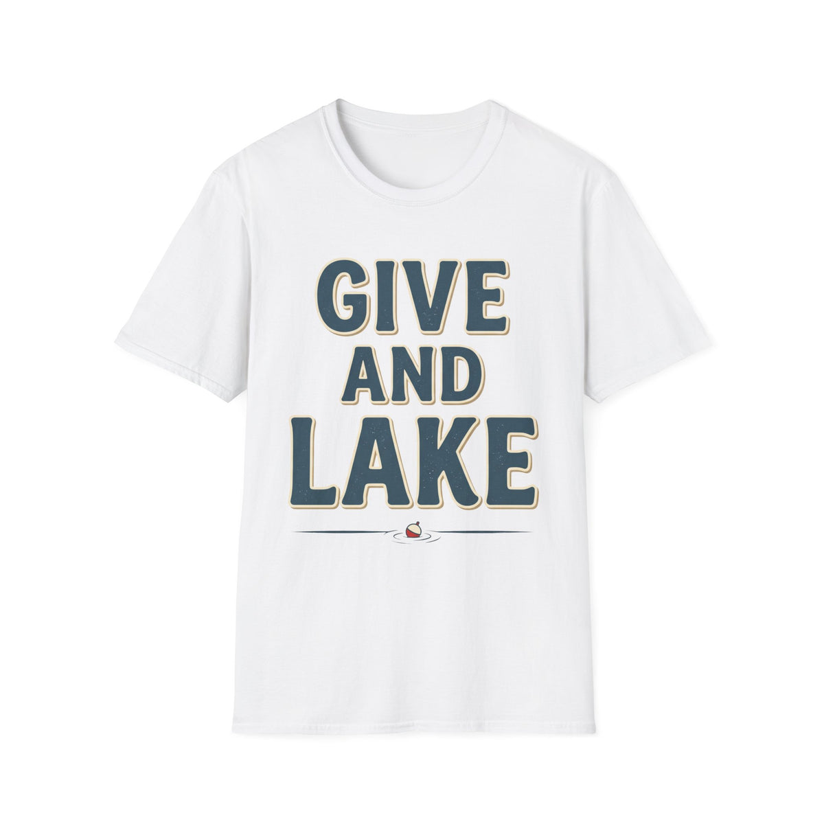 Give And Lake T-Shirt