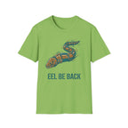 Eel Be Back T-Shirt