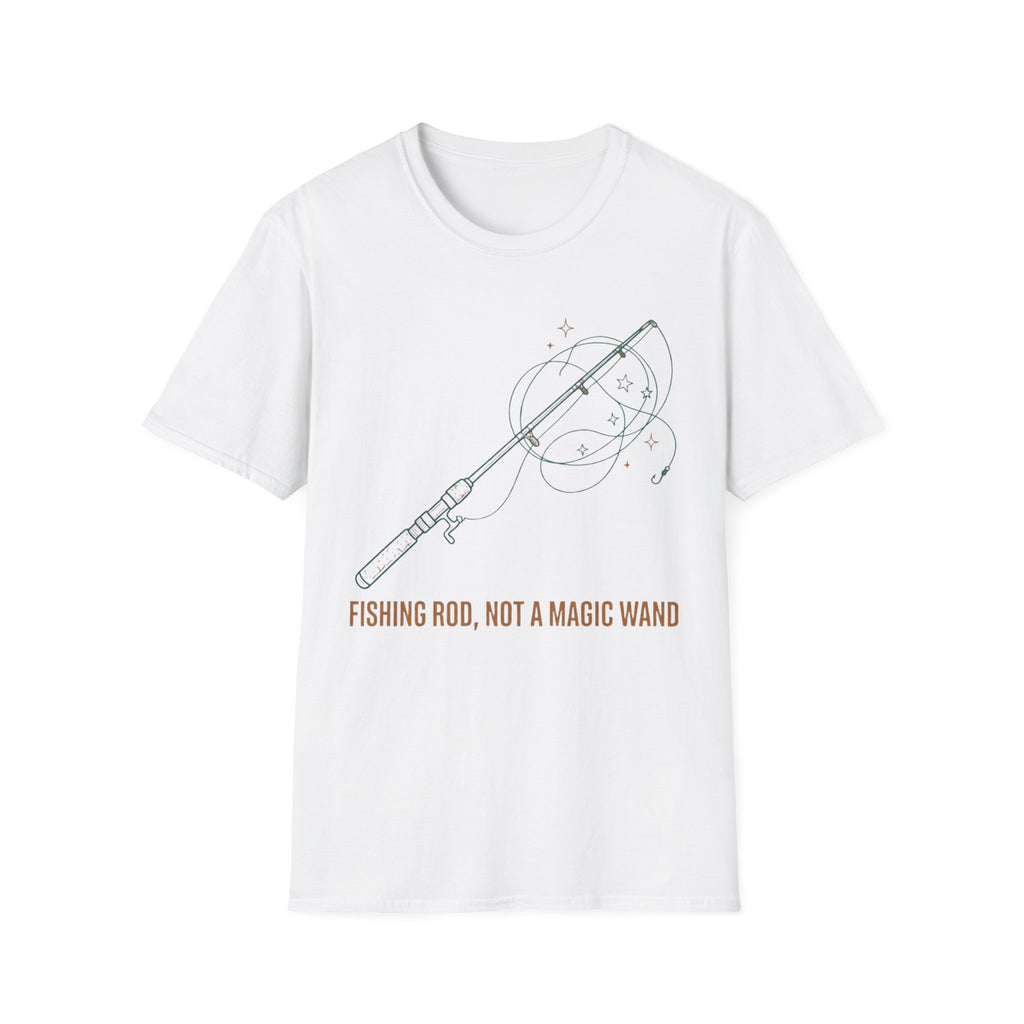 Fishing Rod Not A Magic Wand T-Shirt