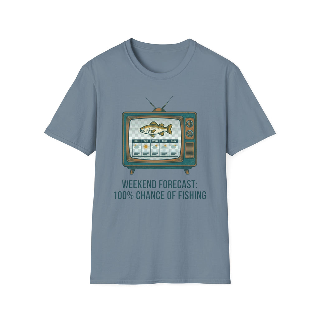 Weekend Forecast: 100% Of Fishing T-Shirt