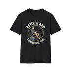 Fishing Full Time T-Shirt