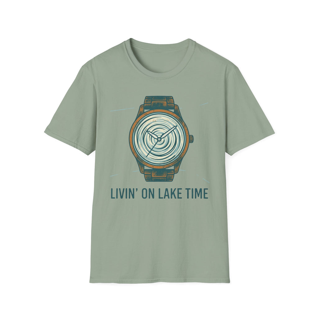 Livin' On A Lake Time T-Shirt