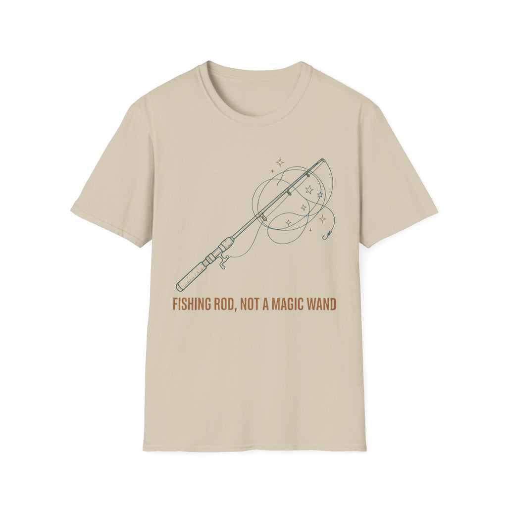 Fishing Rod Not A Magic Wand T-Shirt