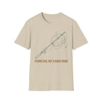 Fishing Rod Not A Magic Wand T-Shirt