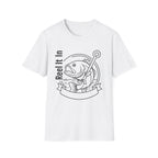 Reel It In T-Shirt