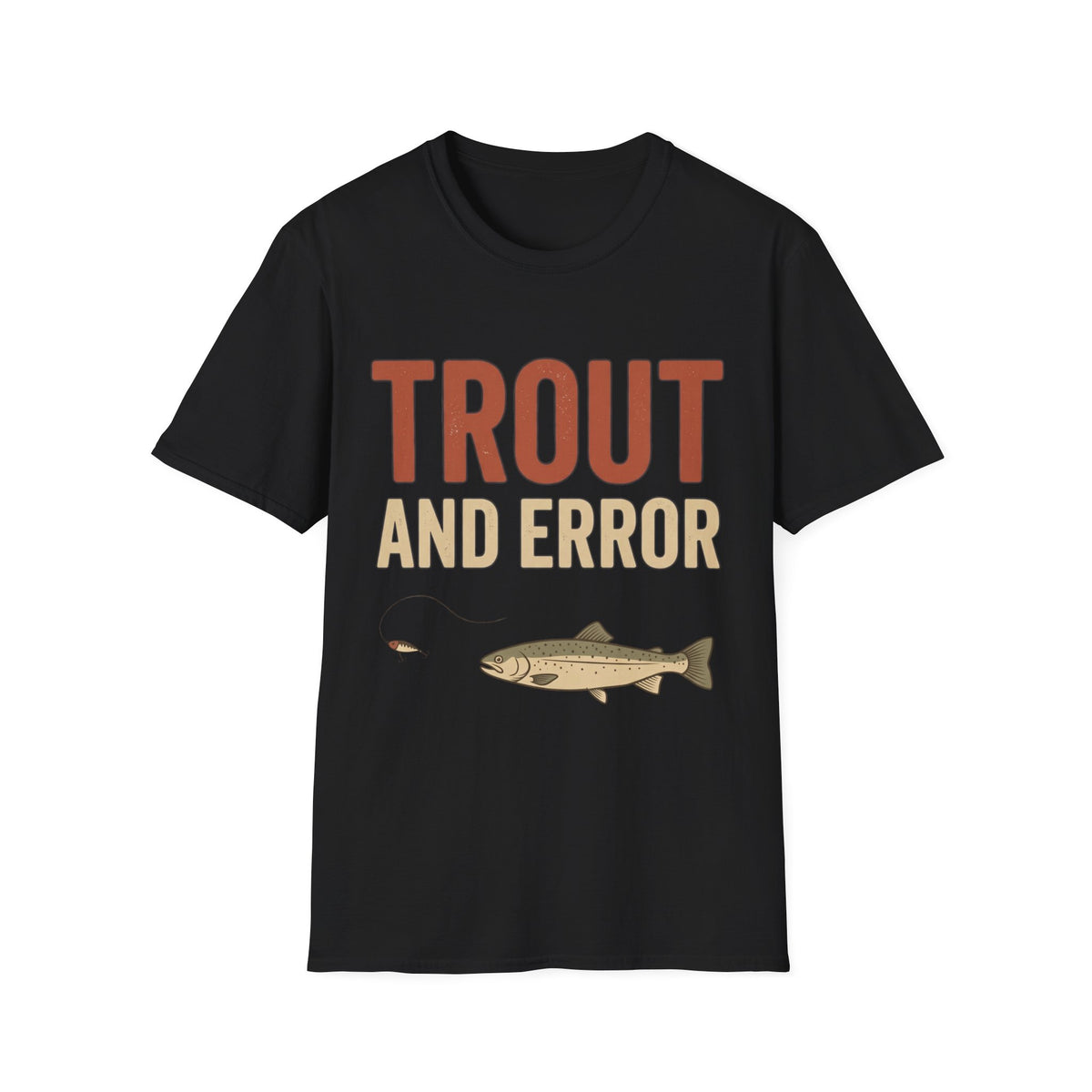 Trout And Error T-Shirt