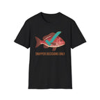 Snapper Decisions T-Shirt
