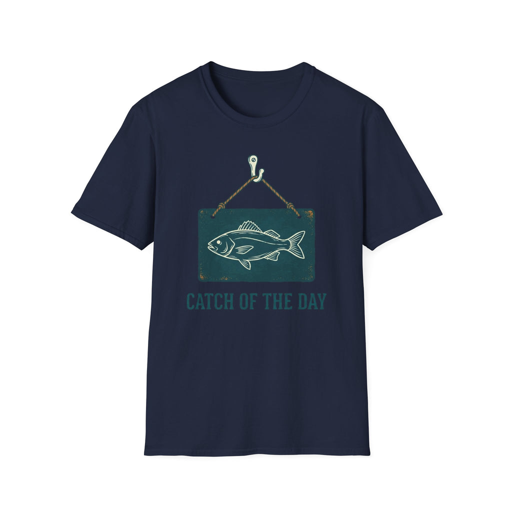 Catch Of The Day T-Shirt