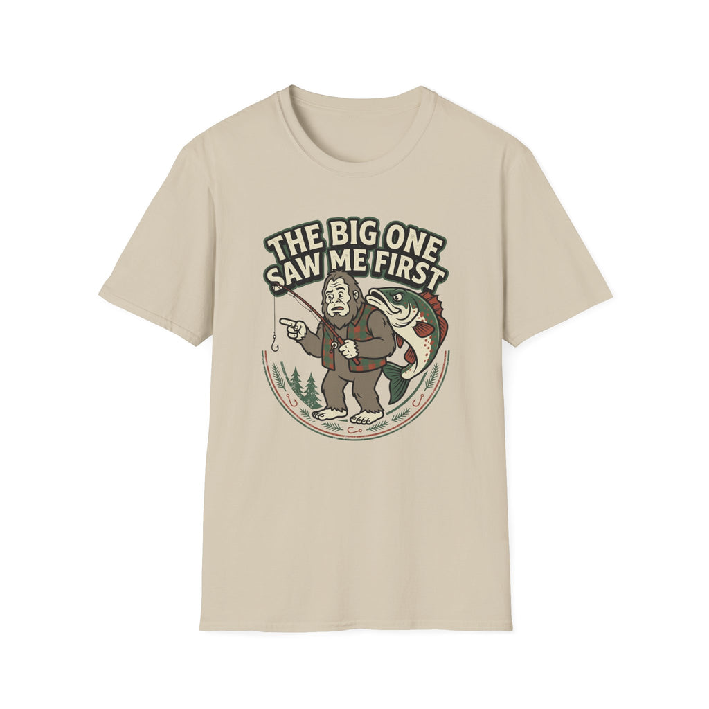Big One Saw Me First T-Shirt