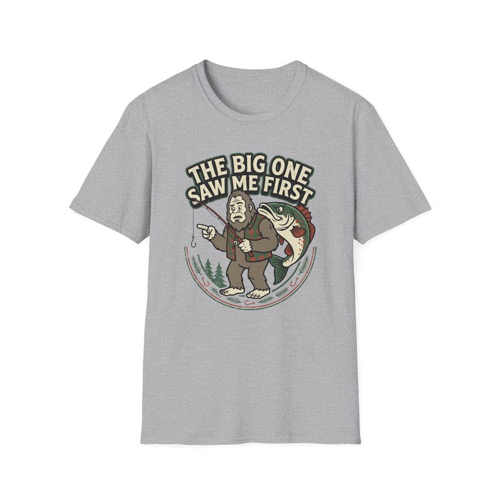 Big One Saw Me First T-Shirt