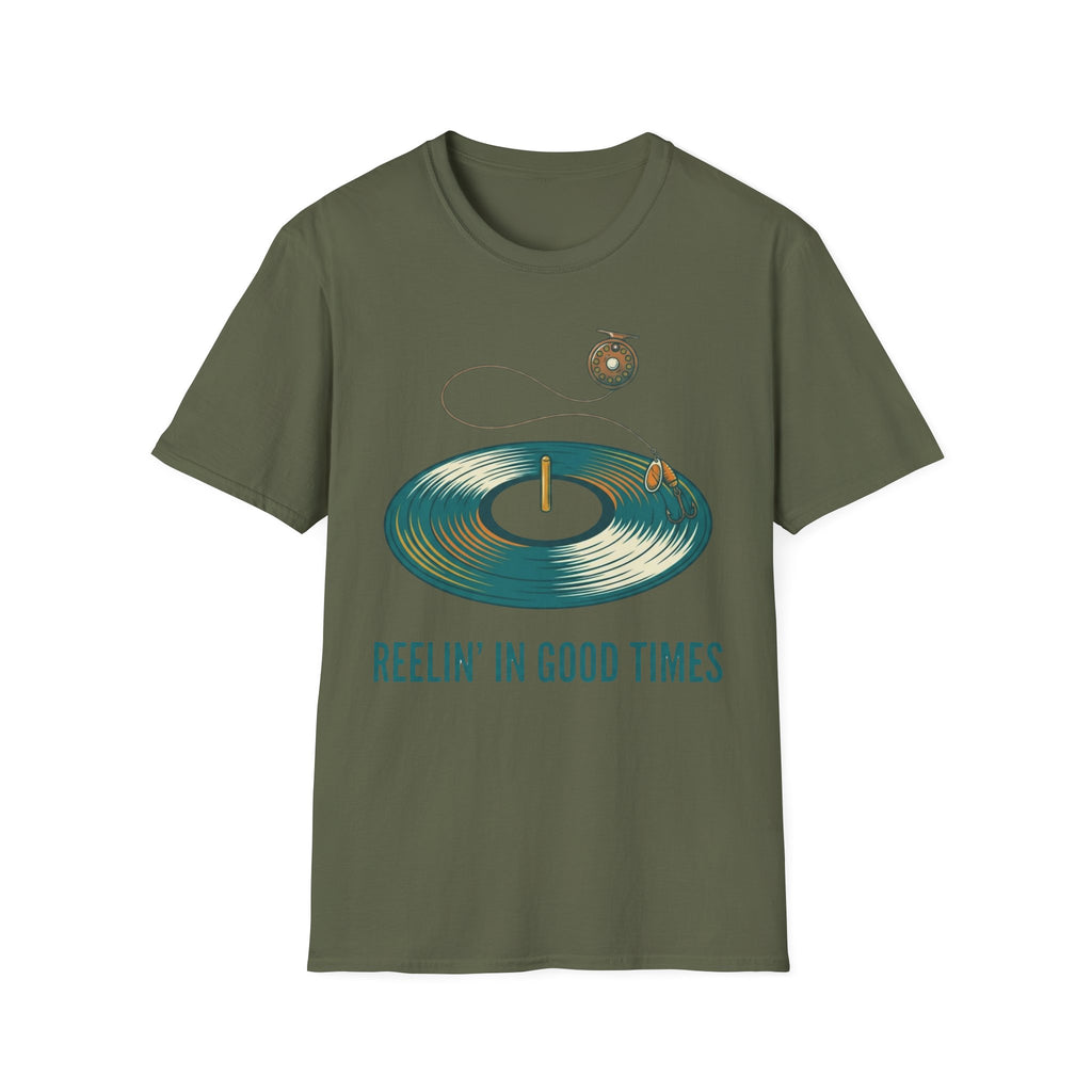 Reelin' In Good Times T-Shirt