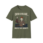 Catch And Release T-Shirt