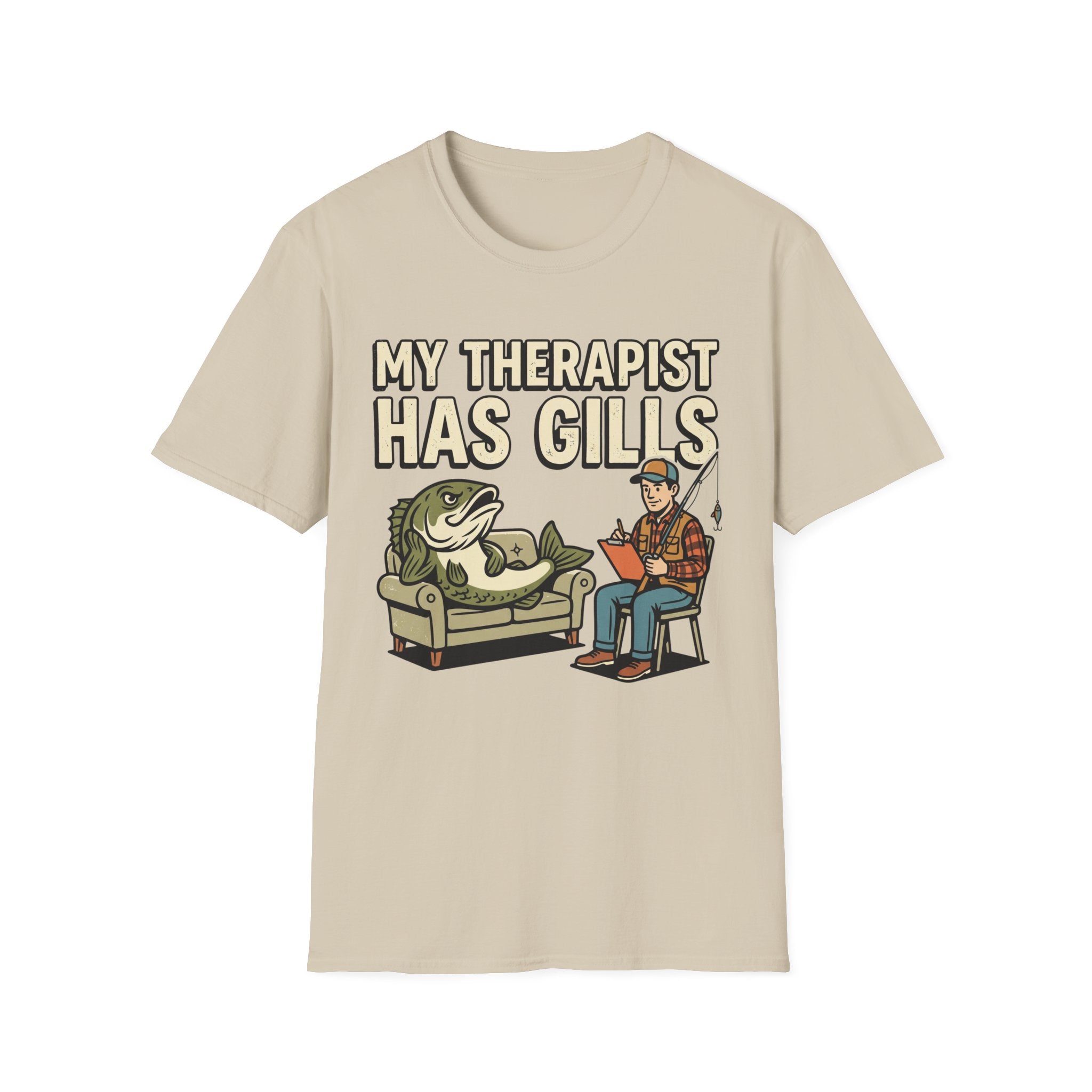 My Therapist Has Gills T-Shirt