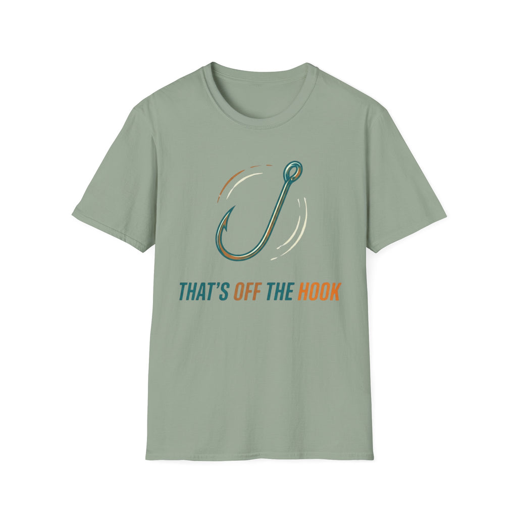 Thats Off The Hook T-Shirt