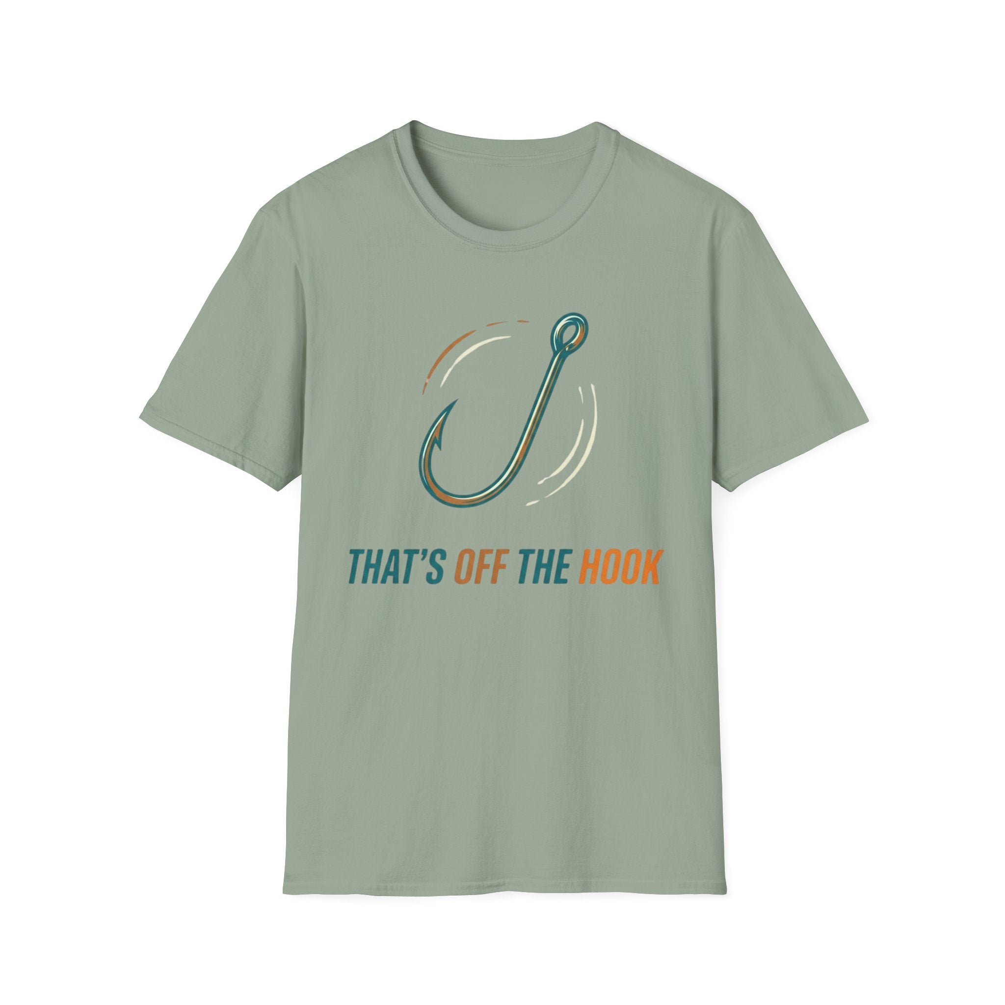 Thats Off The Hook T-Shirt