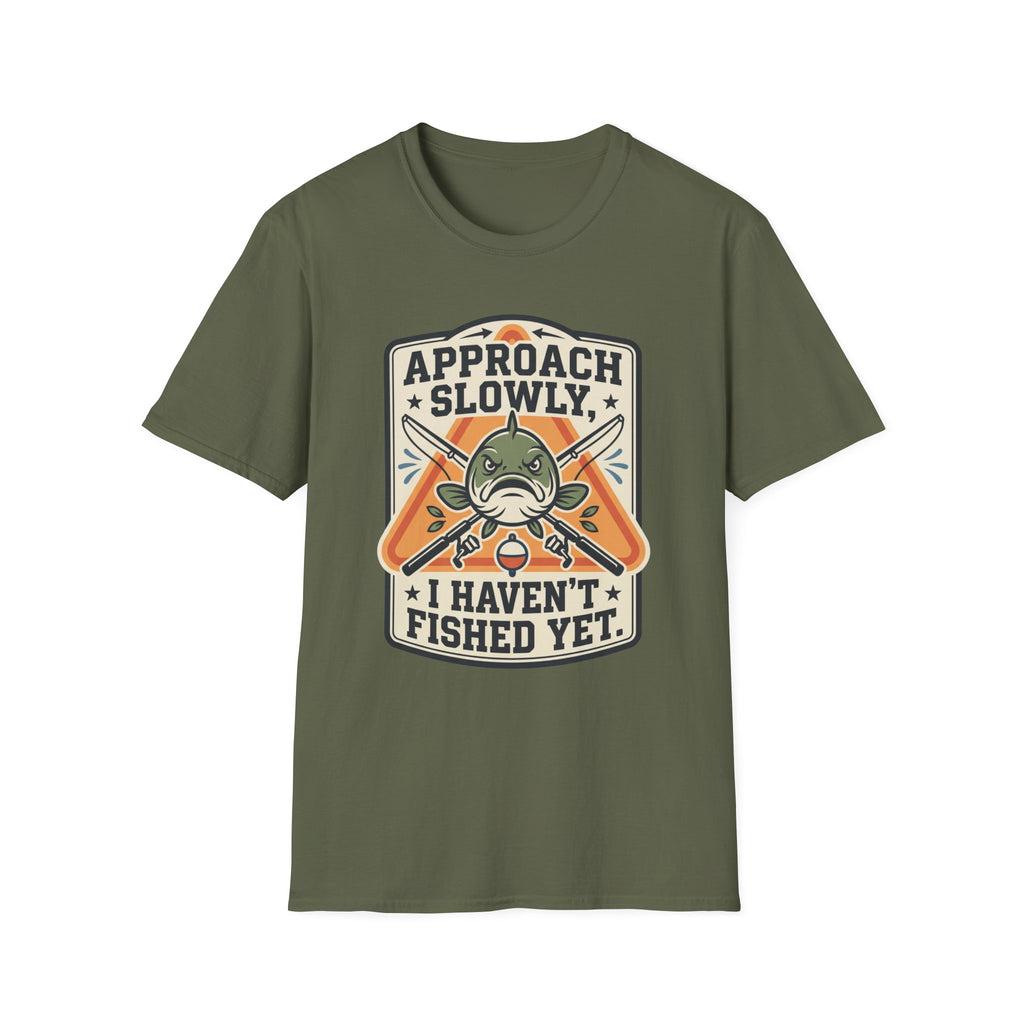 Approach Slowly T-Shirt