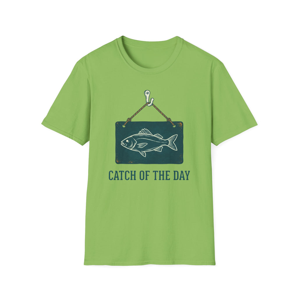 Catch Of The Day T-Shirt