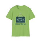 Catch Of The Day T-Shirt