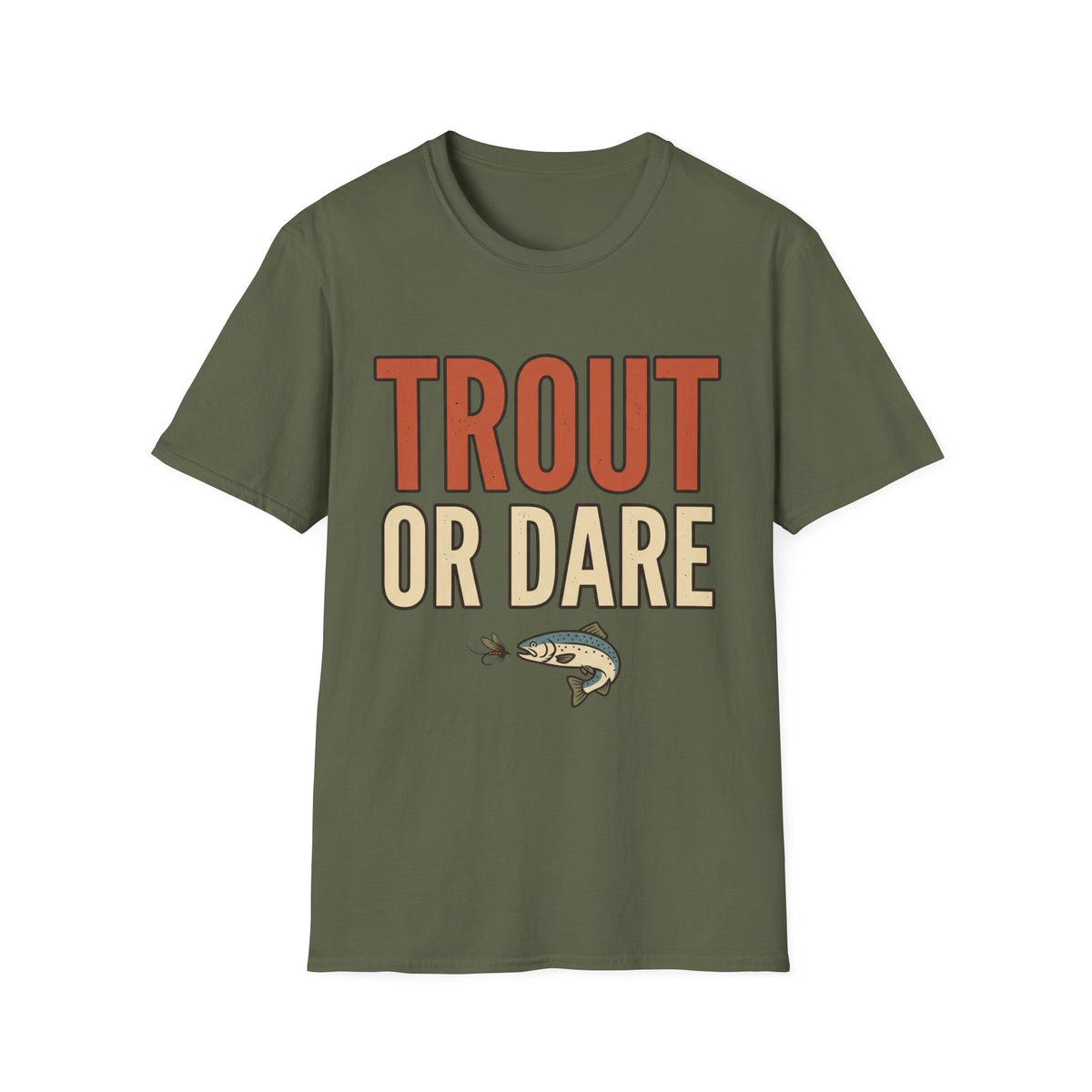Trout Or Dare T-Shirt