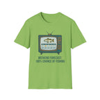 Weekend Forecast: 100% Of Fishing T-Shirt