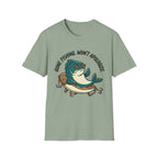 Won't Apologize T-Shirt