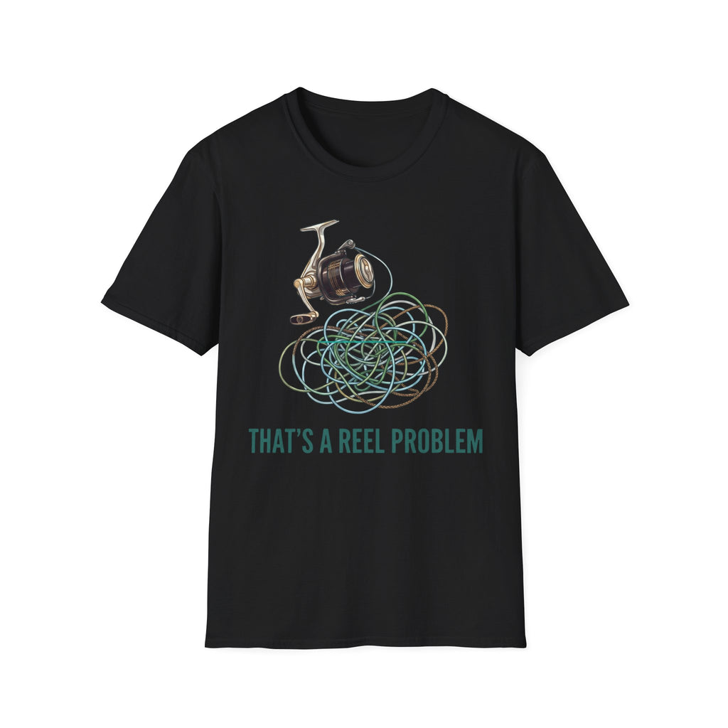That's A Reel Problem T-Shirt