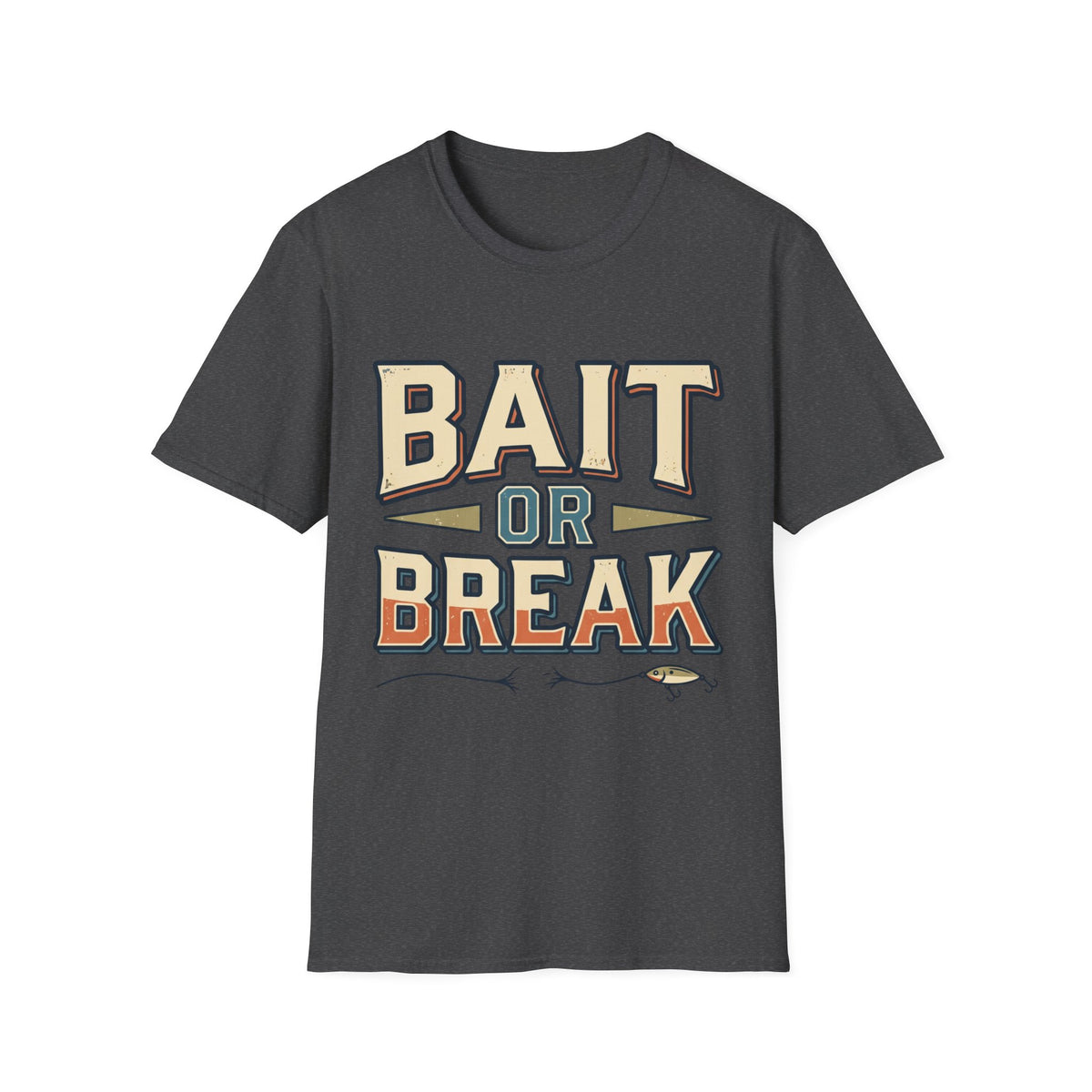 Bait Or Break T-Shirt