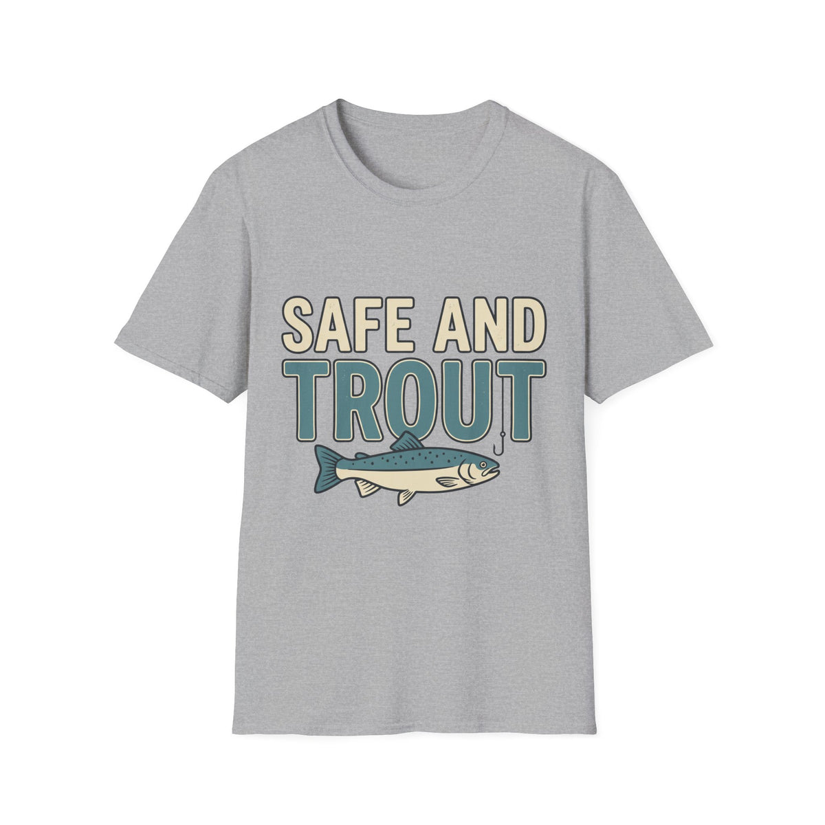 Safe And Trout T-Shirt