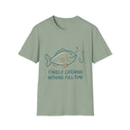 Finally Cathing T-Shirt