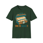 Time To Tackle It T-Shirt